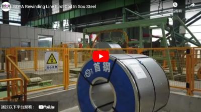 BOYA Rewinding Line First Coil In Sou Steel