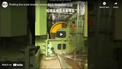 Pickling line scale breaker revamping in  Pangang